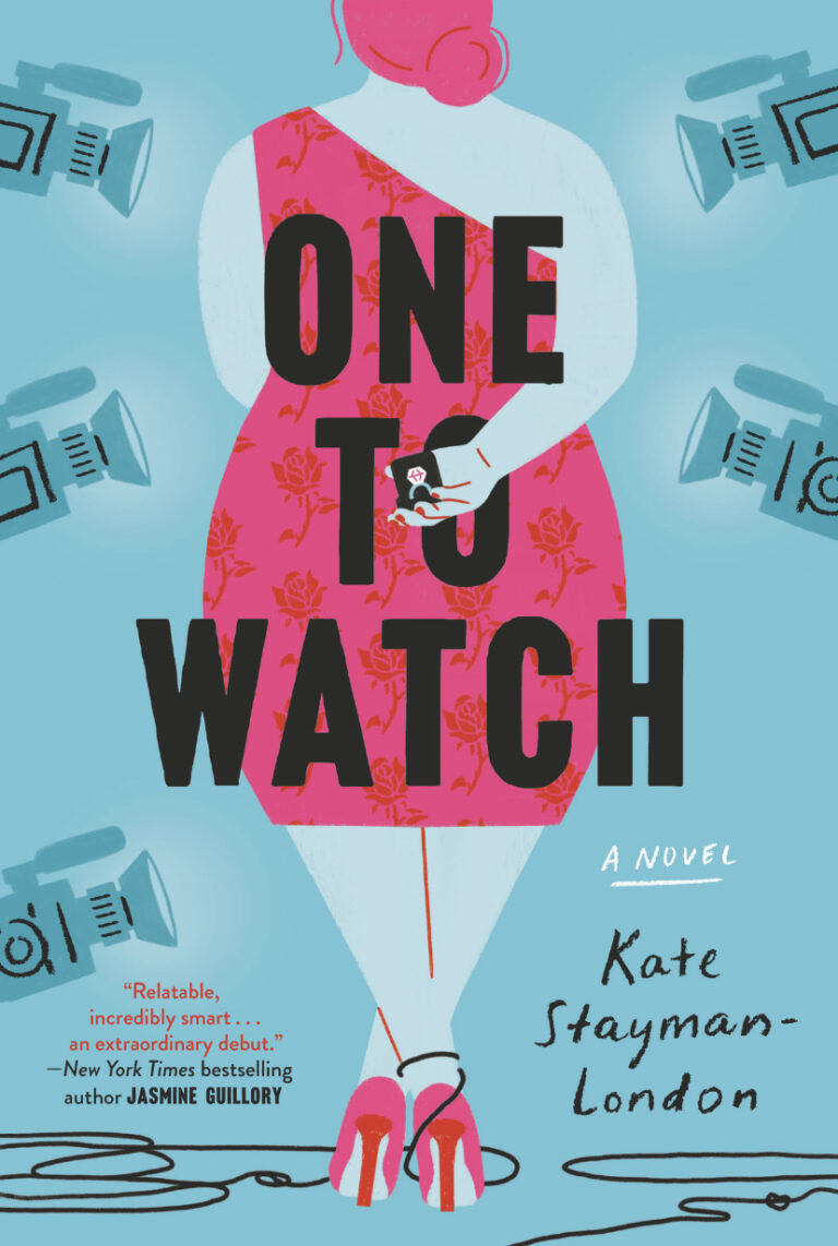 One to Watch by Kate Stayman-London: A Book Recommendation