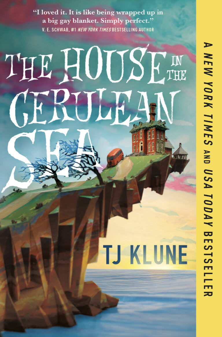 The House in the Cerulean Sea by TJ Klune: A Book Recommendation