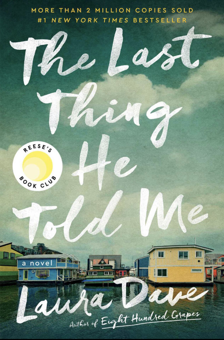The Last Thing He Told Me by Laura Dave: A Book Recommendation