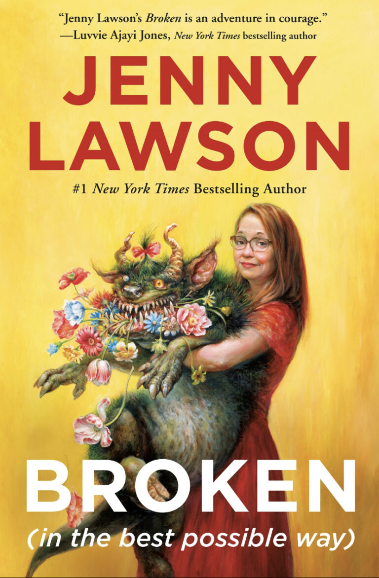 Broken (in the Best Possible Way) by Jenny Lawson: A Book Recommendation
