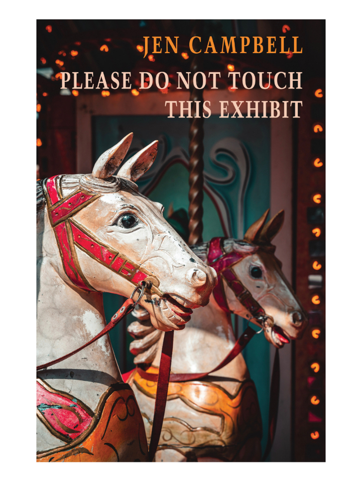 Please Do Not Touch This Exhibit