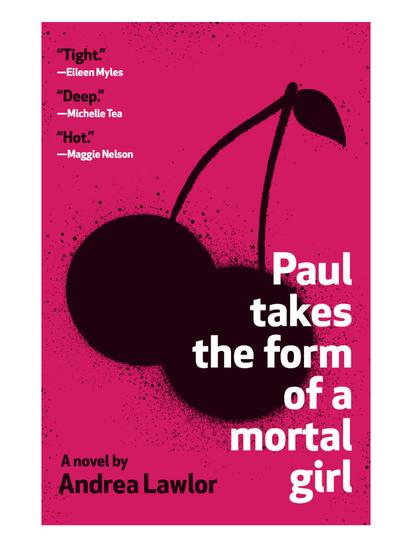Paul Takes the Form of a Mortal Girl -- Haute Whimsy Book Recommendation