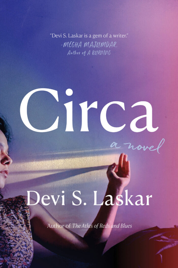 Circa by Devi S. Laskar: A Book Recommendation